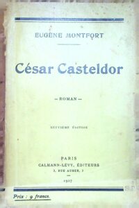 Eugène Montfort César Casteldor dédicace