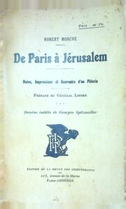 Robert Morche De Paris à Jerusalem