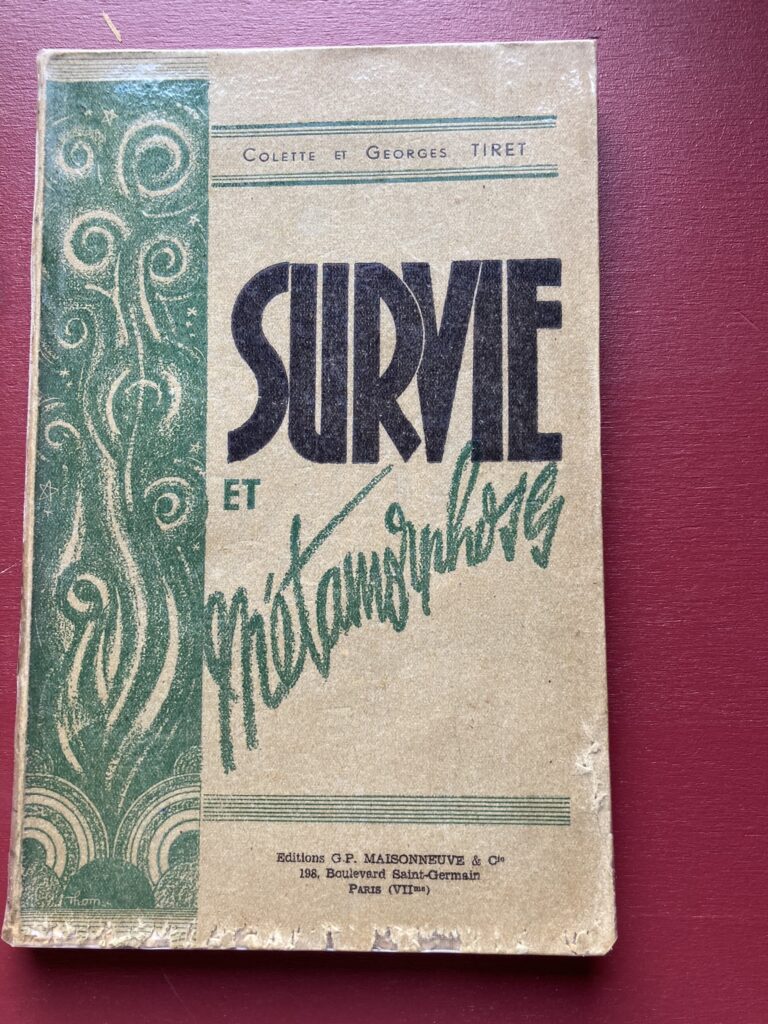 Tiret Survie et métamorphoses